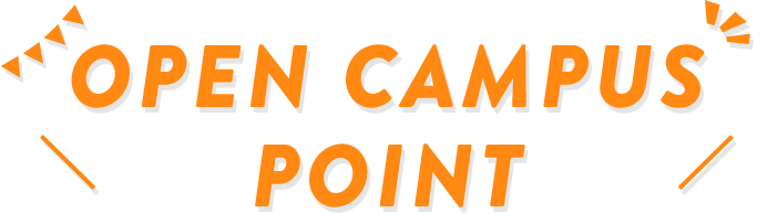 OPEN CAMPUS POINT